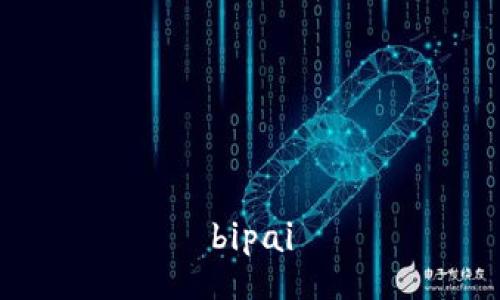 bipai