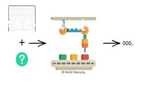 在了解TP钱包及其与USDT的关系之前，我们可以为这个话题构建一个优秀的、关键词和内容的大纲。以下是相关信息的结构。


TP钱包中的USDT：全面指南与使用技巧
